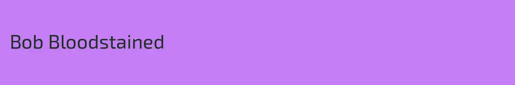 Bob Bloodstained